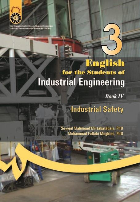 English for the Students of Industrial Engineering (IV): Industrial Safety